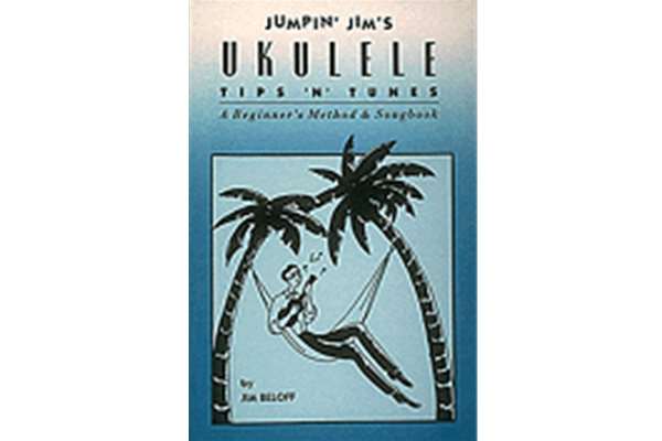 Jumpin' Jim's Ukulele Tips 'N' Tunes - Ukulele Technique