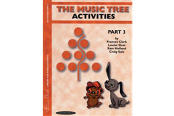 The Music Tree: Activities Book, Part 3 [Piano]