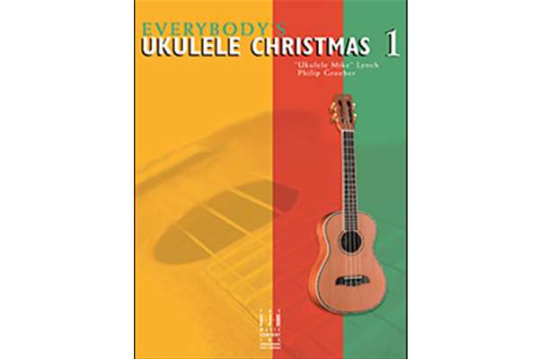 Everybody's Ukulele Christmas Book 1